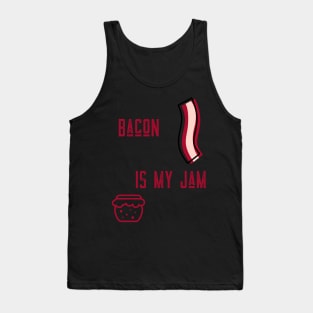 BACON IS MY JAM Tank Top